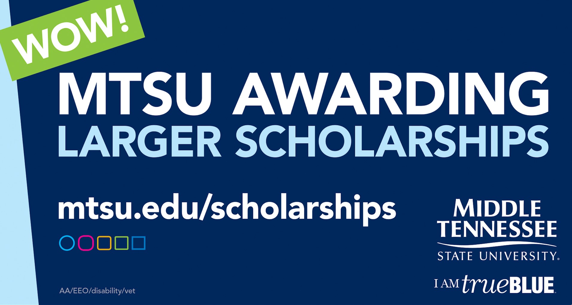 MTSU is awarding the largest Scholarships